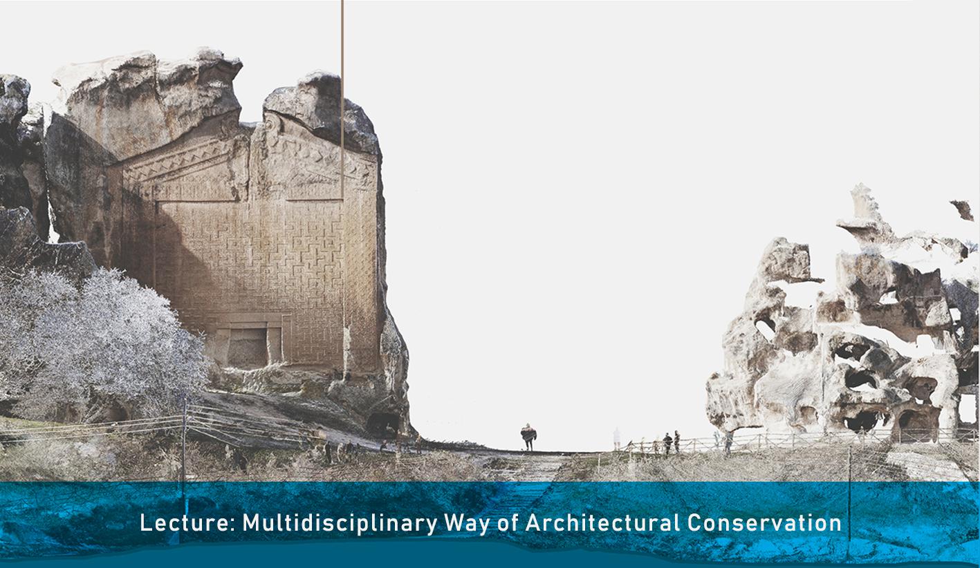 Multidisciplinary Way of Architectural Conservation