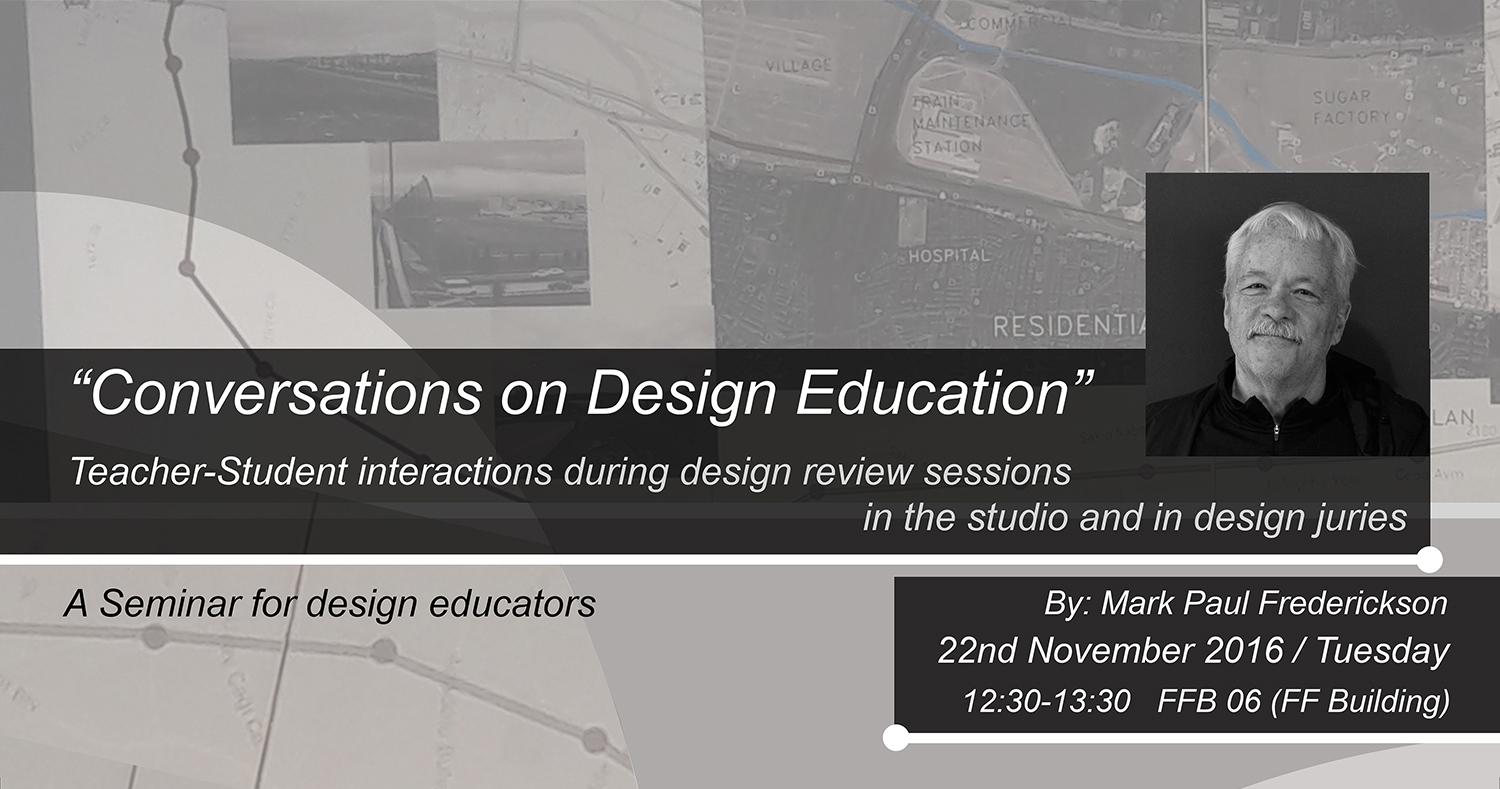 Conversations on Design Education: A Seminar for design educators