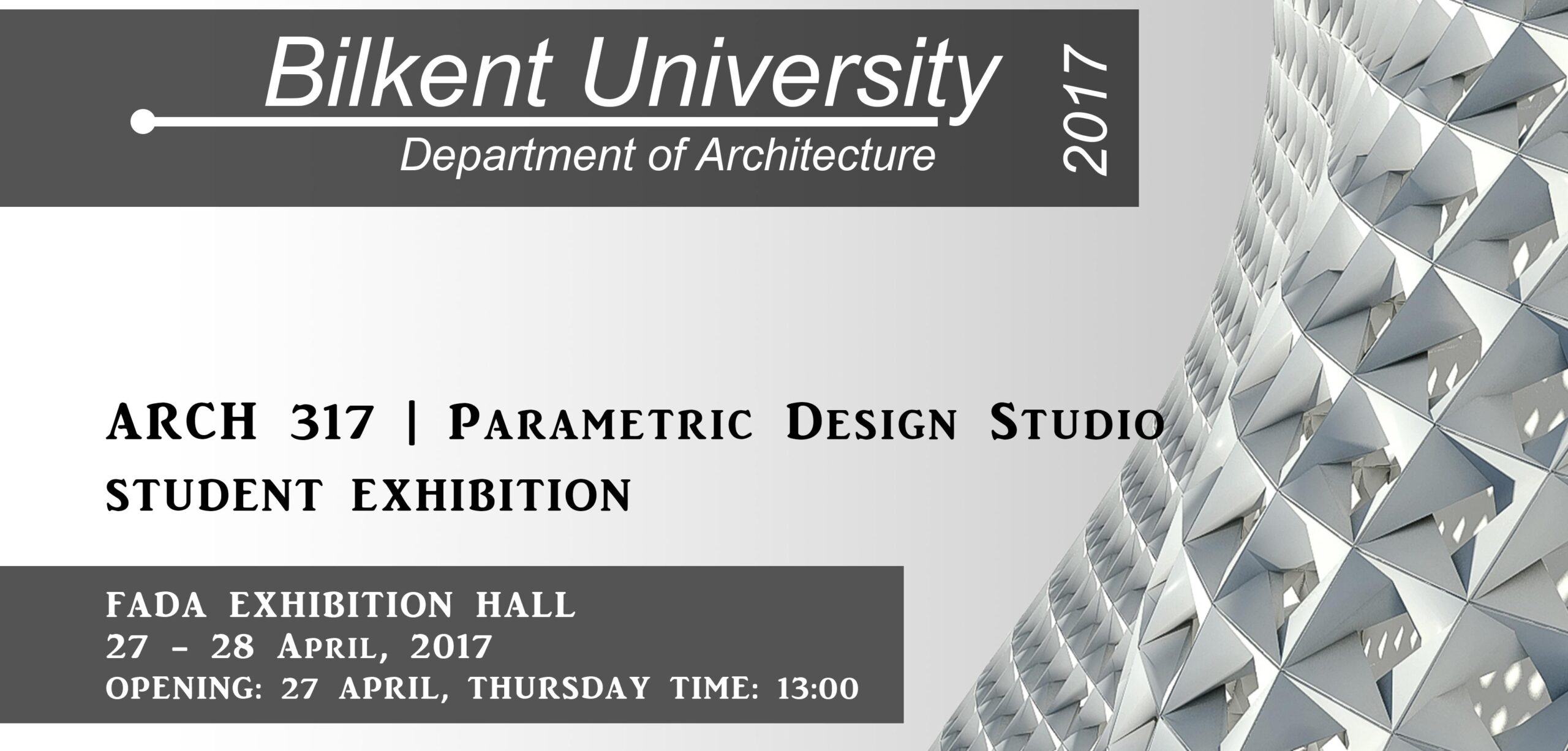 Department of Architecture Parametric Design Studio Student Exhibition