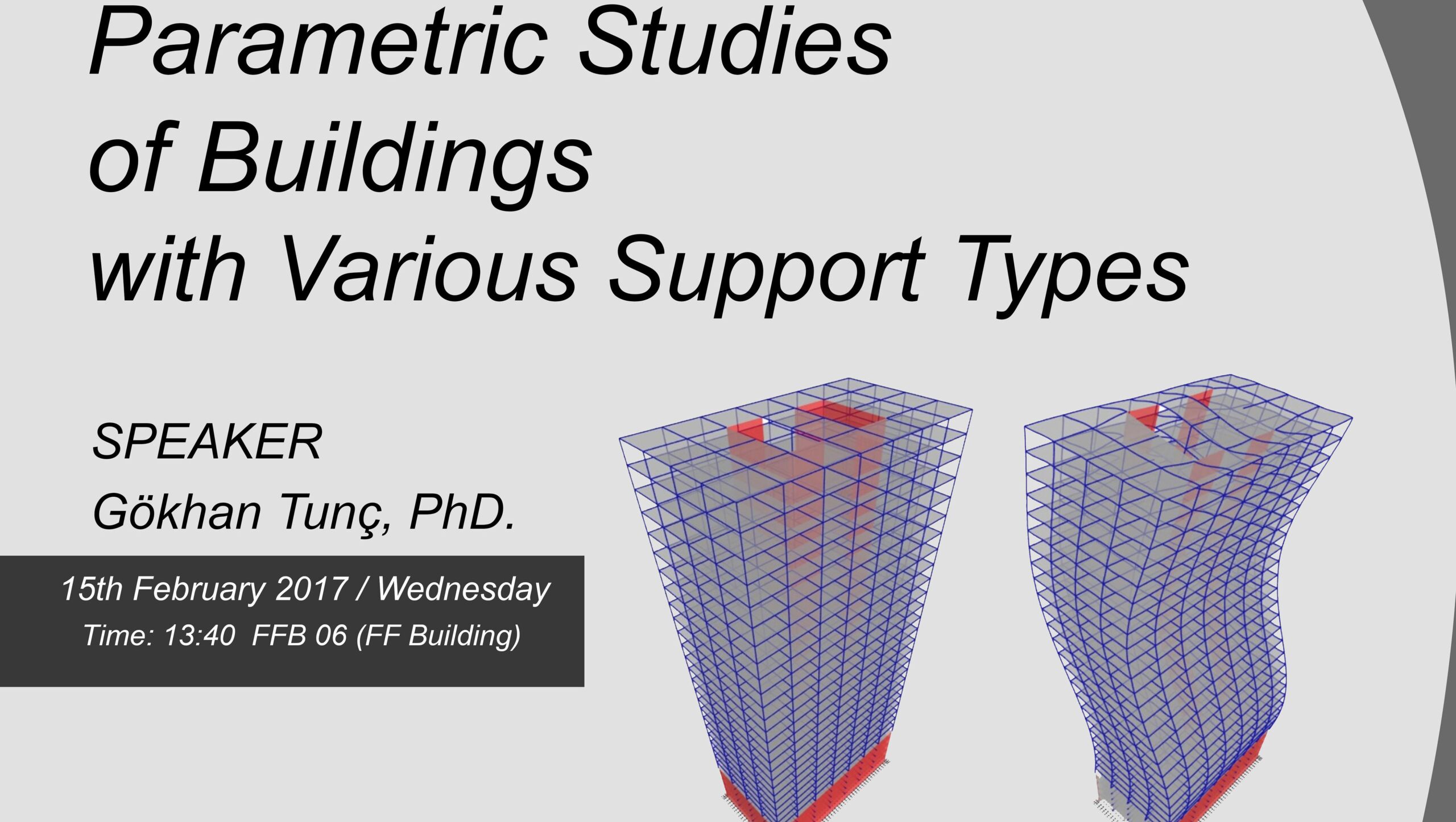 Parametric Studies of Buildings with Various Support Types