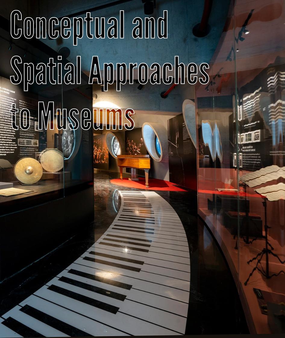 Conceptual and Spatial Approaches to Museums