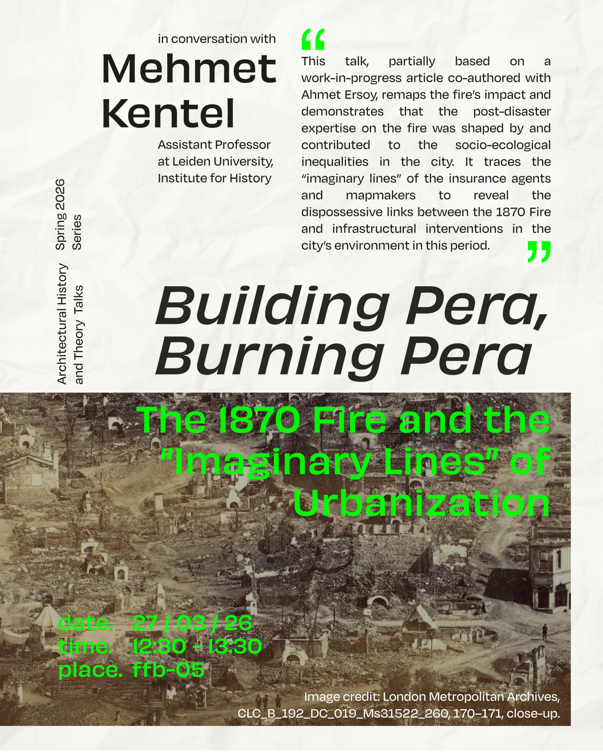 Building Pera, Burning Pera: The 1870 Fire and the “Imaginary Lines” of Urbanization